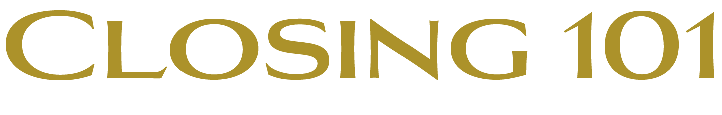closing-101-logo Text reading "CLOSING 101" in yellow uppercase letters on a transparent background.